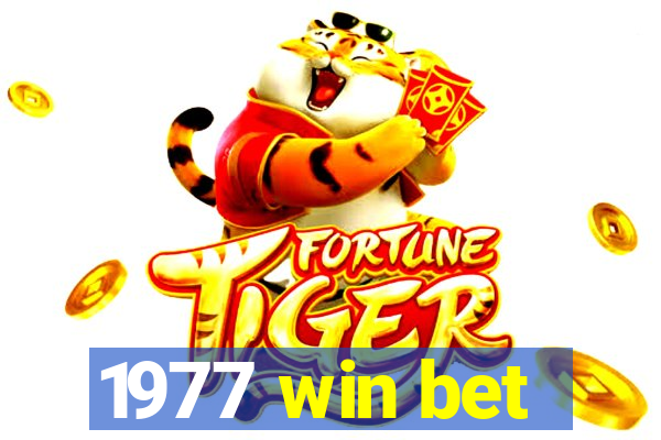 1977 win bet